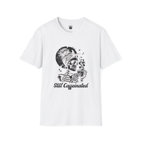 Women’s “still Caffeinated” Tshirt